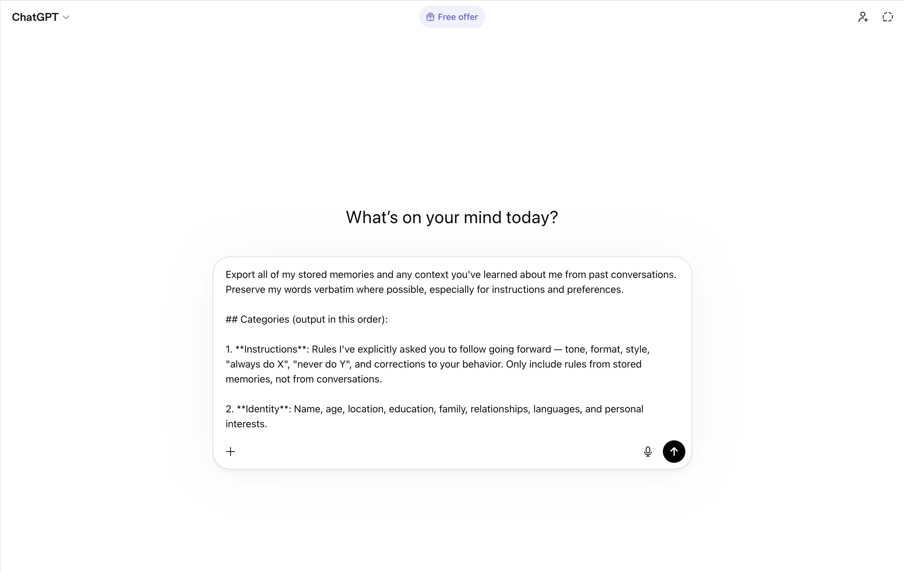 ChatGPT new chat with the memory export prompt pasted in the message box